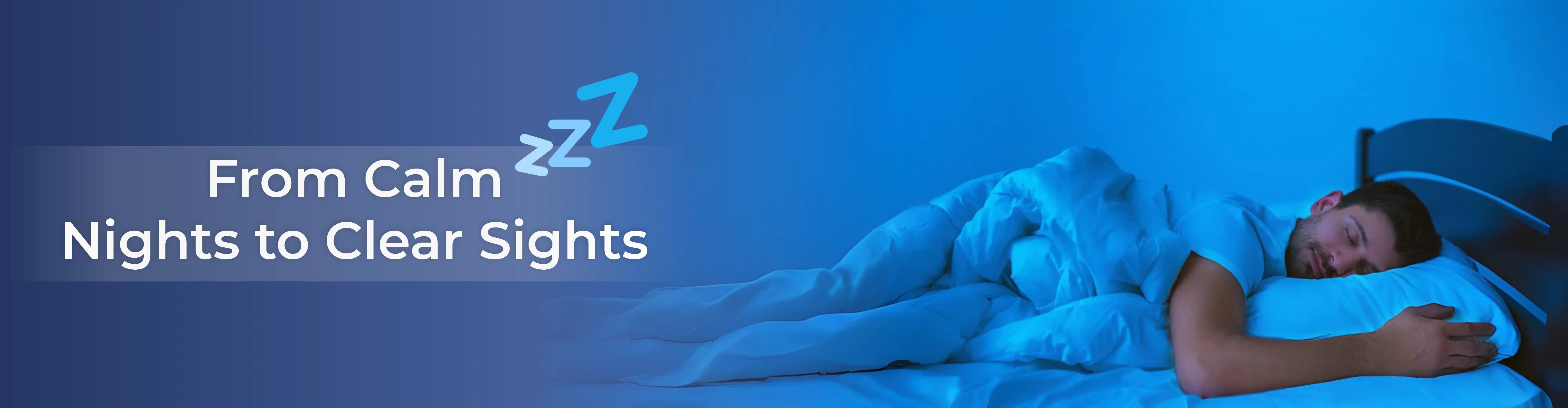 SLEEP & EYE WELLNESS